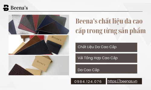 Beena’s chất liệu da cao cấp trong từng sản phẩm
