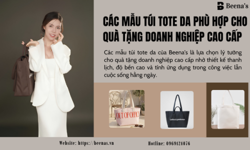 Các mẫu túi tote da phù hợp cho quà tặng doanh nghiệp cao cấp