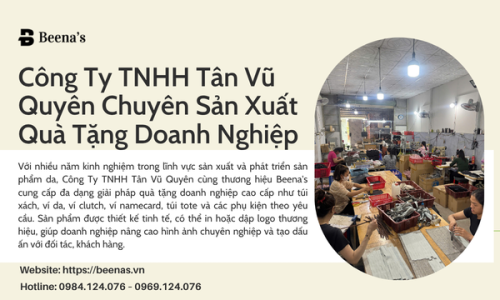Công Ty TNHH Tân Vũ Quyên Chuyên Sản Xuất Quà Tặng Doanh Nghiệp