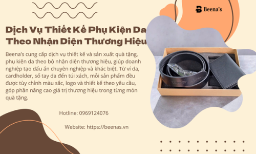 Dịch Vụ Thiết Kế  Phụ Kiện Da Theo Nhận Diện Thương Hiệu