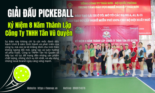 Giải Pickleball Kỷ Niệm 8 Năm Thành Lập Công Ty TNHH Tân Vũ Quyên