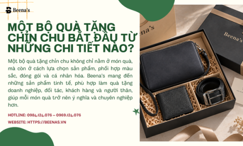 Một Bộ Quà Tặng Chỉn Chu Bắt Đầu Từ Những Chi Tiết Nào?