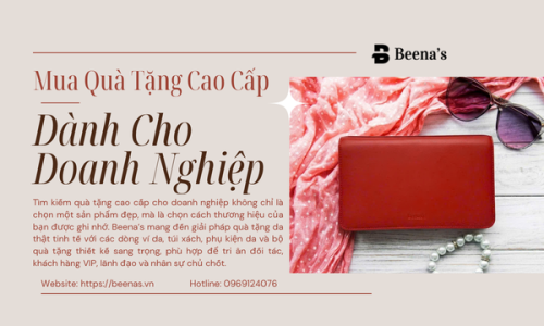 Mua Quà Tặng Cao Cấp  – Dành Cho Doanh Nghiệp