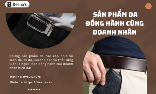 Những sản phẩm da đồng hành cùng doanh nhân