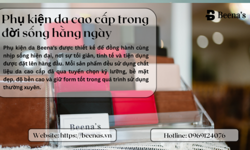 Phụ kiện da cao cấp trong đời sống hằng ngày