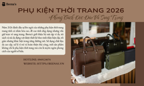 Phụ Kiện Thời Trang 2026 – Phong Cách Độc Đáo Và Sang Trọng