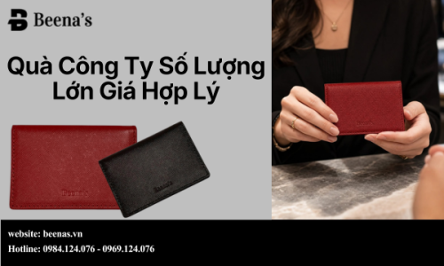 Quà Công Ty Số Lượng Lớn Giá Hợp Lý