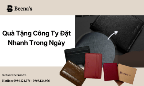Quà Tặng Công Ty Đặt Nhanh Trong Ngày