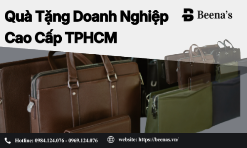 Quà Tặng Doanh Nghiệp Cao Cấp TPHCM