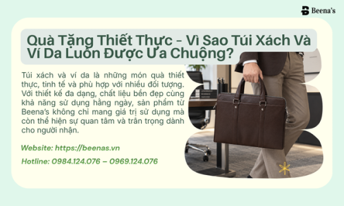 Quà Tặng Thiết Thực – Vì Sao Túi Xách Và Ví Da Luôn Được Ưa Chuộng?