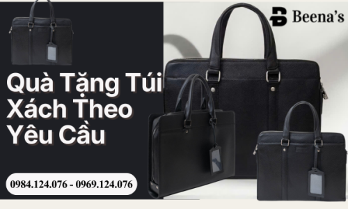 Quà Tặng Túi Xách Theo Yêu Cầu