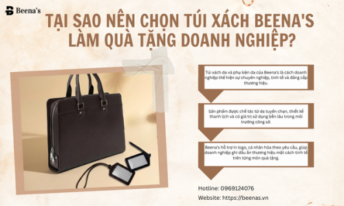 Tại sao nên chọn túi xách Beena's làm quà tặng doanh nghiệp?