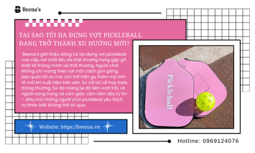 Tại sao túi da đựng vợt pickleball đang trở thành xu hướng mới?