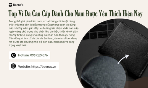 Top Ví Da Cao Cấp Dành Cho Nam Được Yêu Thích Hiện Nay