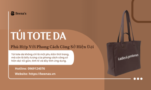 Túi Tote Da Phù Hợp Với Phong Cách Công Sở Hiện Đại