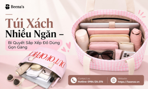 Túi Xách Nhiều Ngăn – Bí Quyết Sắp Xếp Đồ Dùng Gọn Gàng