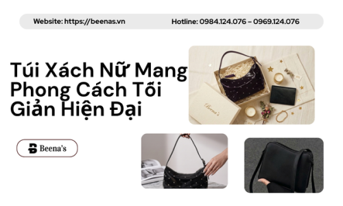 Túi Xách Nữ Mang Phong Cách Tối Giản Hiện Đại