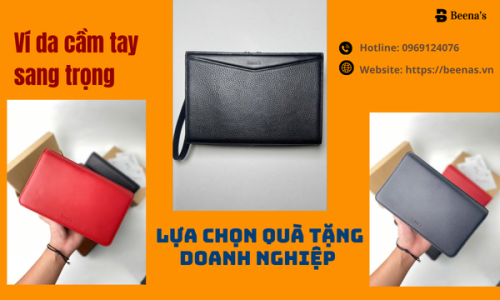 Ví da cầm tay sang trọng – Lựa chọn quà tặng doanh nghiệp