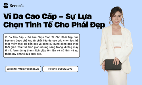 Ví Da Cao Cấp – Sự Lựa Chọn Tinh Tế Cho Phái Đẹp