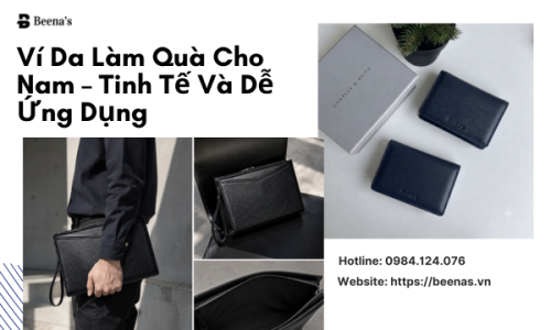 Ví Da Làm Quà Cho Nam – Tinh Tế Và Dễ Ứng Dụng