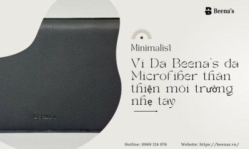 Ví Da Beena’s da Microfiber thân thiện môi trường nhẹ tay