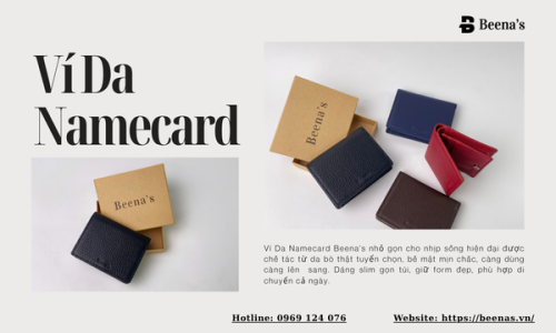 Ví Da Namecard Beena’s nhỏ gọn cho nhịp sống hiện đại Ví Da Namecard Beena’s nhỏ gọn cho nhịp sống hiện đại