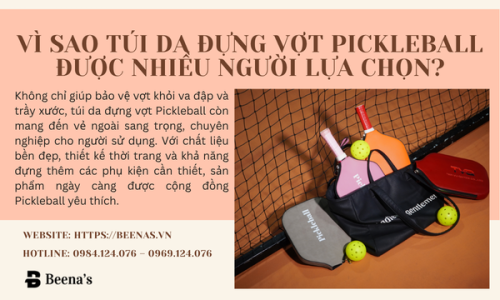 Vì Sao Túi Da Đựng Vợt Pickleball Được Nhiều Người Lựa Chọn?