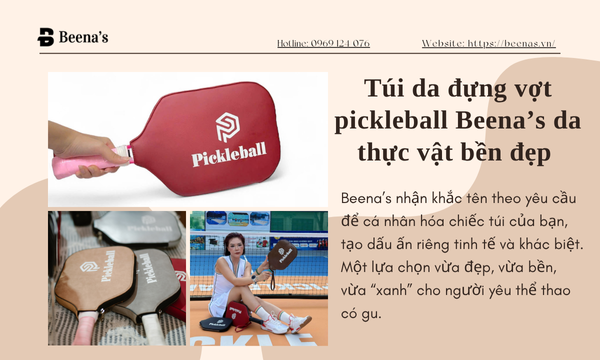 Túi Da Đựng Vợt Beena's Bền Đẹp