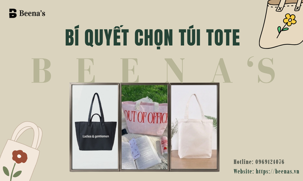 Bí Quyết Chọn Túi Tote Vừa Đẹp Vừa Tiện Dụng 