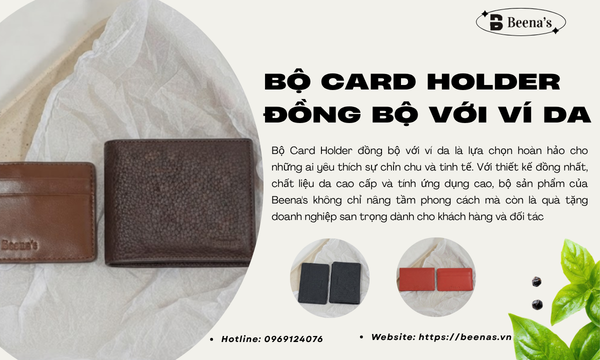 Bộ Card Holder đồng bộ với ví da