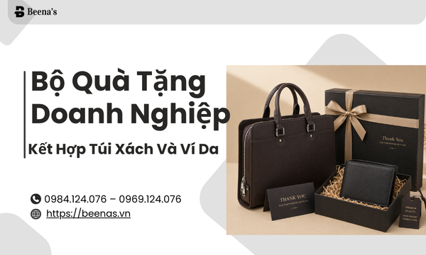 Bộ Quà Tặng Doanh Nghiệp – Kết Hợp Túi Xách Và Ví Da