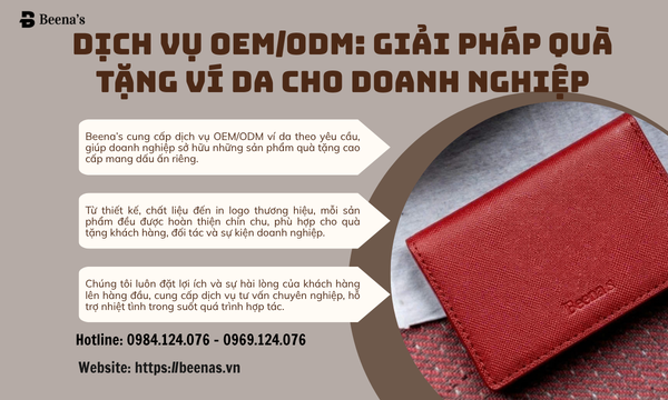 Dịch Vụ OEM/ODM: Giải Pháp Quà Tặng Ví Da Cho Doanh Nghiệp