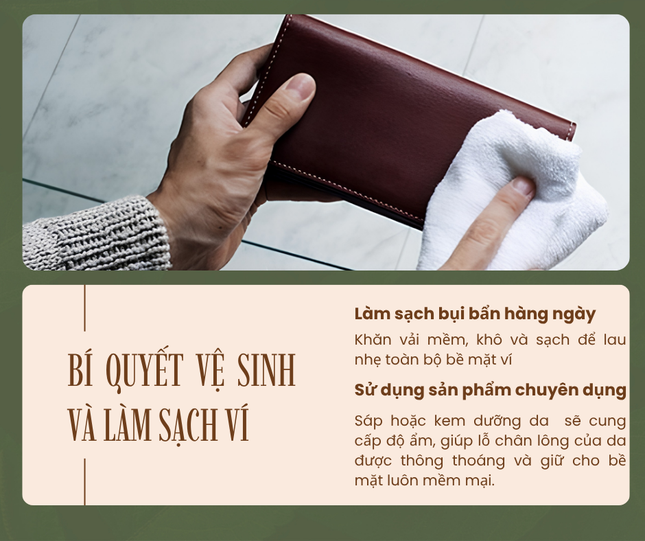 Hướng Dẫn Bảo Quản Ví Da Luôn Như Mới 