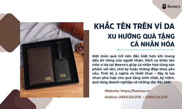 Khắc Tên Trên Ví Da – Xu Hướng Quà Tặng Cá Nhân Hóa