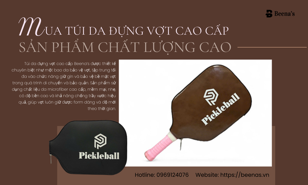 Mua túi da đựng vợt cao cấp - Sản phẩm chất lượng cao