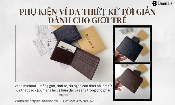 Phụ kiện ví da thiết kế tối giản dành cho giới trẻ