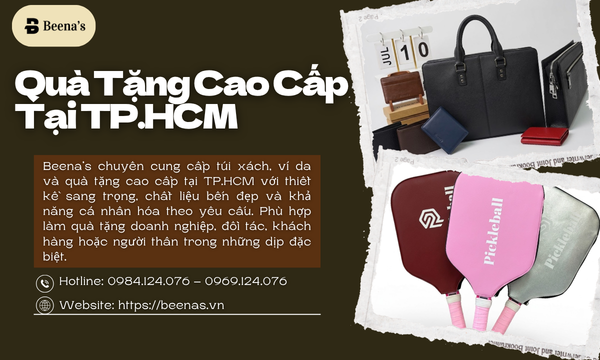 Quà Tặng Cao Cấp Tại TP.HCM 