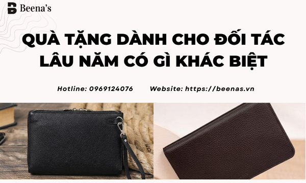 Quà tặng dành cho đối tác lâu năm có gì khác biệt