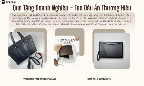 Quà tặng doanh nghiệp - Tạo dấu ấn thương hiệu