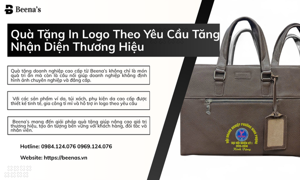 Quà Tặng In Logo Theo Yêu Cầu Tăng Nhận Diện Thương Hiệu