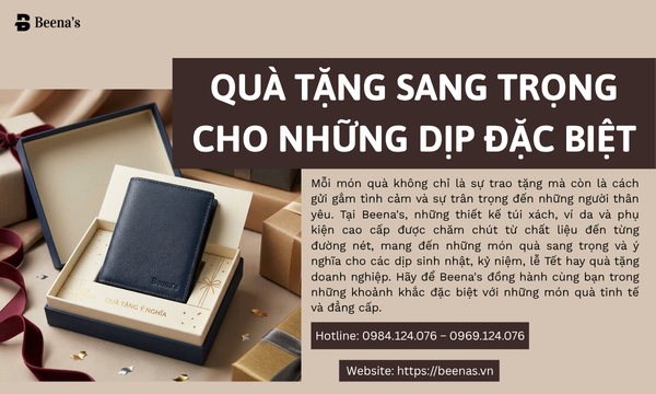 Quà Tặng Sang Trọng Cho Những Dịp Đặc Biệt