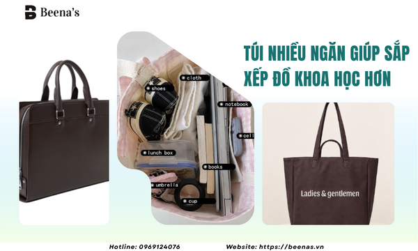 Túi nhiều ngăn giúp sắp xếp đồ khoa học hơn 