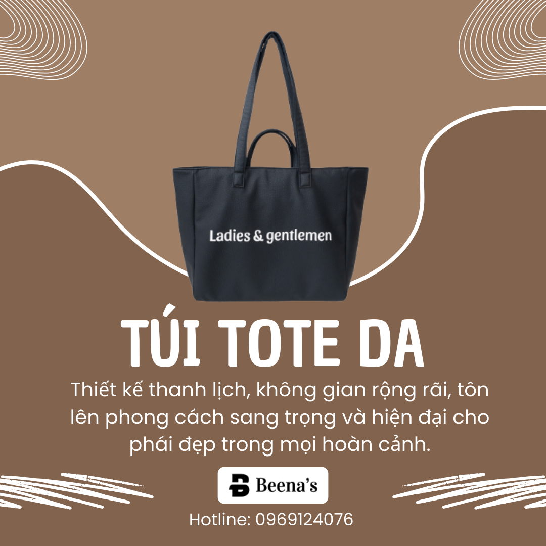 Túi tote cao cấp - Phụ kiện tiện lợi mỗi ngày 