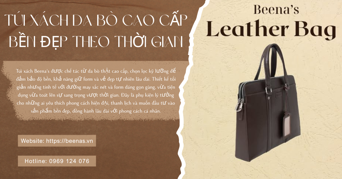 Túi xách da bò cao cấp Beena's 