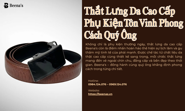 Thắt Lưng Da Cao Cấp – Phụ Kiện Tôn Vinh Phong Cách Quý Ông