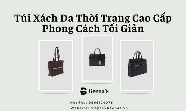 Túi xách da thời trang phong cách tối giản