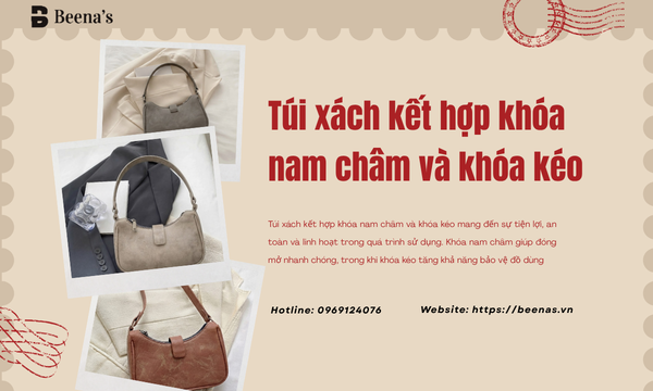 Túi xách kết hợp khóa nam châm và khóa kéo