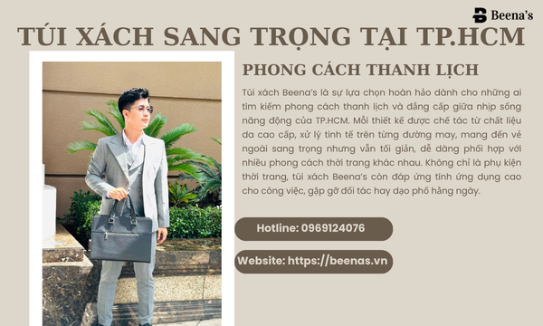 Túi xách da nam sang trọng tại TP.HCM - Phong cách thanh lịch 