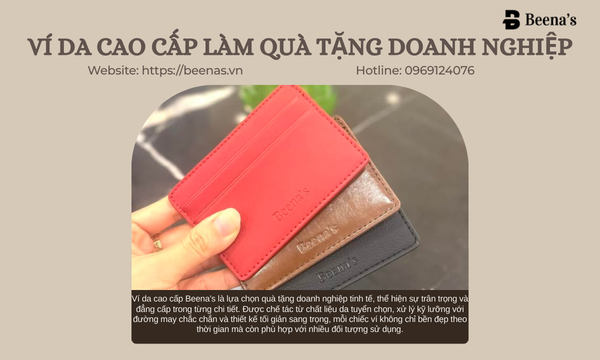 Ví da cao cấp làm quà tặng doanh nghiệp