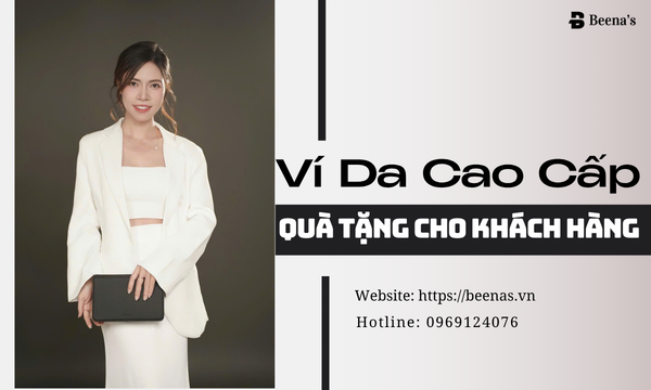 Ví da cao cấp - Quà tặng cho khách hàng 